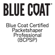Blue Coat Certified PacketShaper Professional (BCPSP)